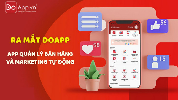 Ra mắt Doapp - Dịch vụ tạo App quản lý bán hàng và Marketing tự động