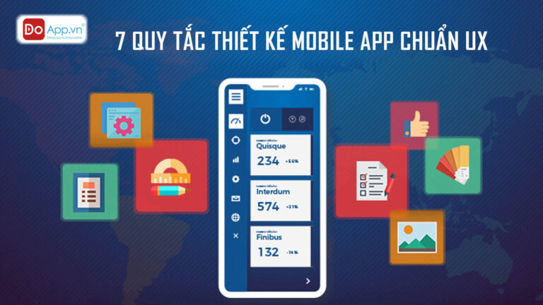 7 Quy tắc thiết kế mobile app chuẩn UX bạn không thể bỏ qua